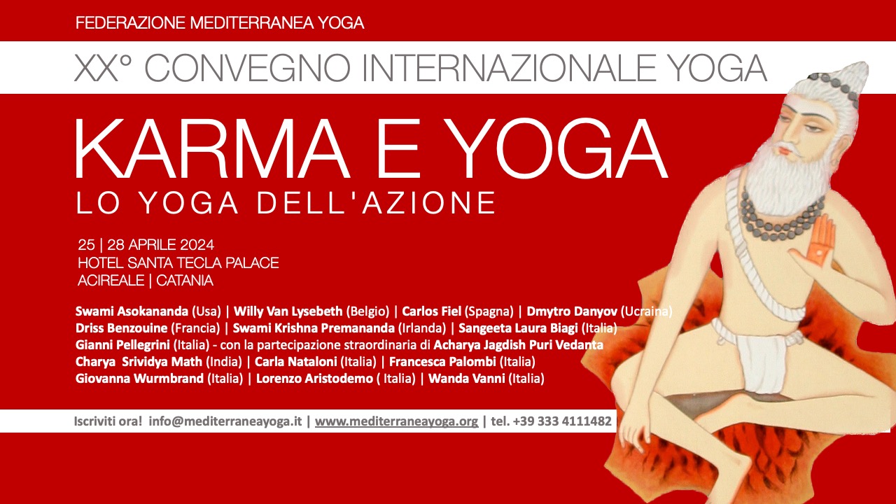 KARMA E YOGA – XX° CONVEGNO INTERNAZIONALE YOGA – Federazione Mediterranea Yoga